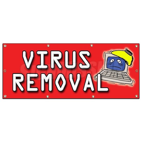 VIRUS REMOVAL BANNER SIGN computer repair fix pc laptop